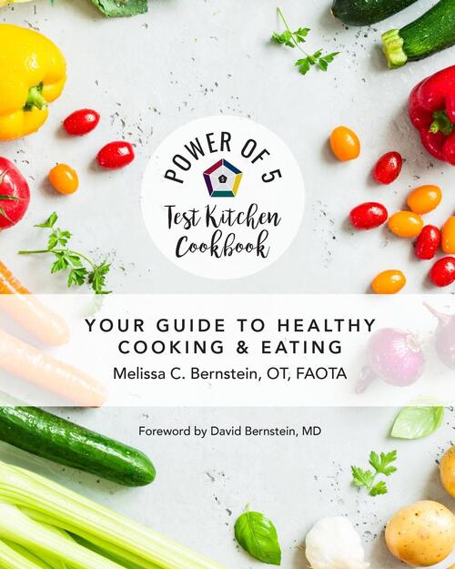 Power of 5 Test Kitchen Cookbook Your Guide to Healthy Cooking and Eating Top Merken Winkel